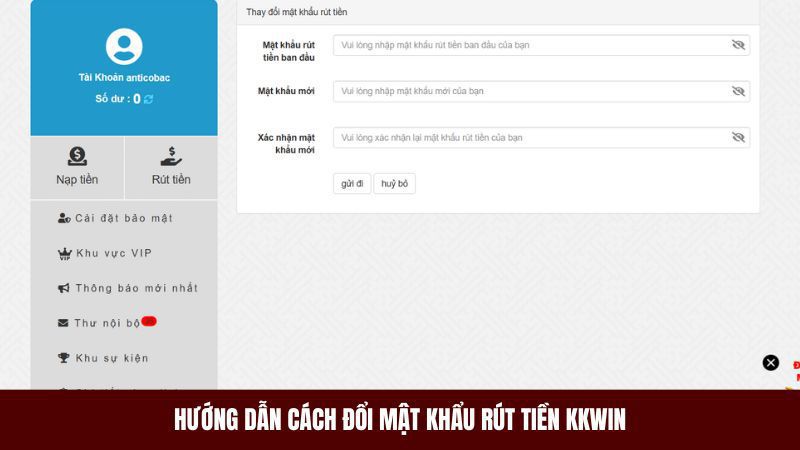 Người chơi có thể đổi mật khẩu rút tiền Kkwin trong quá trình chơi