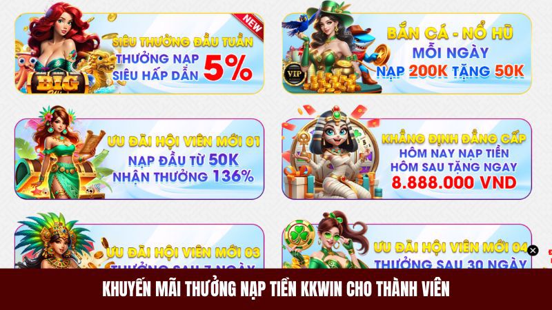 Khuyến mãi khi nạp tiền Kkwin cho thành viên mới